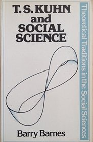 T.S. Kuhn and Social Science