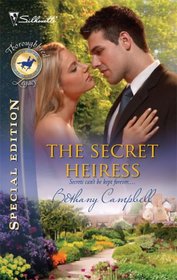 The Secret Heiress (Silhouette Special Edition)