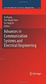 Advances in Communication Systems and Electrical Engineering (Lecture Notes Electrical Engineering) (Lecture Notes in Electrical Engineering)