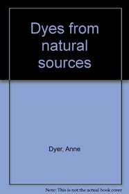 Dyes from natural sources