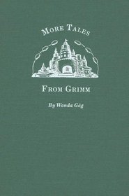 More Tales from Grimm (Fesler-Lampert Minnesota Heritage)