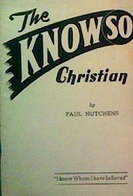 The Know-So Christian