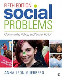 Social Problems: Community, Policy, and Social Action