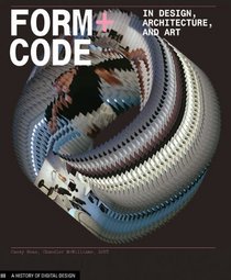 Form+Code in Design, Art, and Architecture (Design Briefs)