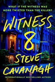 Witness 8: A Novel