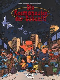 Die Kosmonauten der Zukunft