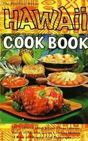 The Pacifica House Hawaii Cook Book