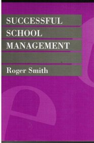 Successful School Management (Introduction to Education)