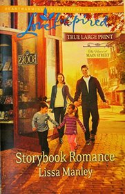 Storybook Romance (Heart of Main Street, Bk 4) (Love Inspired)