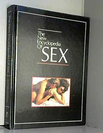 THE NEW ENCYCLOPEDIA OF SEX.