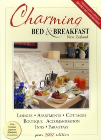 Charming Bed & Breakfast New Zealand 2007 (Travelwise)