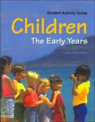 Children--The Early Years: Student Activity Guide