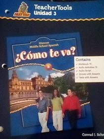 Glencoe Middle School Spanish C < Mo TE Va? B, Nivel Azul Unidad 3