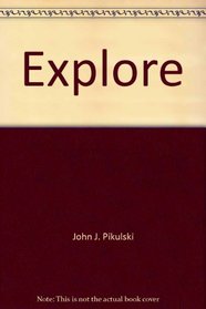 Explore (Invitations to Literacy)