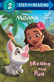 Moana and Pua (Disney Moana) (Step into Reading)