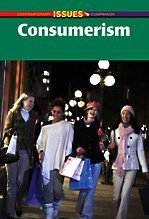 Consumerism (Contemporary Issues Companion)
