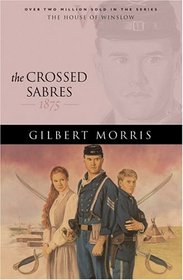 The Crossed Sabres (House of Winslow)