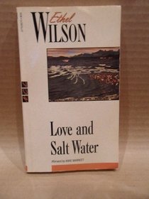 Love and Salt Water (New Canadian Library)