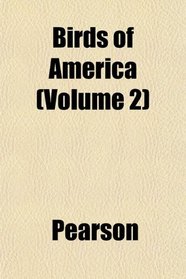 Birds of America (Volume 2)