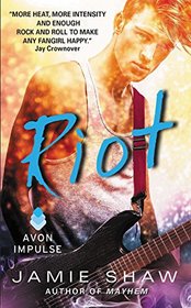 Riot (Mayhem, Bk 2)