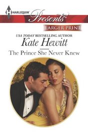 The Prince She Never Knew (Diomedi Heirs, Bk 1) (Harlequin Presents, No 3197) (Larger Print)