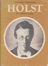 Holst (Great Composers)