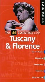 Essential Tuscany and Florence (AA Essential)