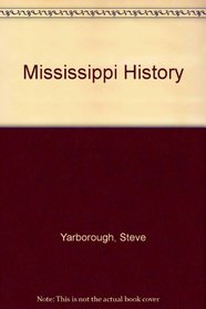 Mississippi History: Stories