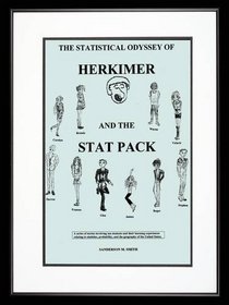 The Statistical Odyssey of Herkimer and the Stat Pack