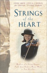Strings of the Heart: The Great Expectation / Harmonized Hearts / Syncopation / Name That Tune