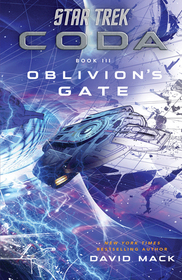 Oblivion's Gate (Star Trek: Coda, Bk 3) (Star Trek: The Next Generation)