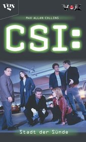 Stadt der Sunde (Sin City) (CSI: Crime Scene Investigation, Bk 2) (German Edition)