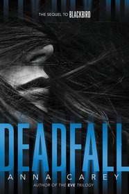 Deadfall (Blackbird)
