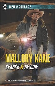 Search & Rescue: His Best Friend's Baby / The Sharpshooter's Secret Son (Harlequin Men of Courage)
