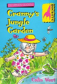 Rockets: Granny's Jungle Garden (Rockets: My Funny Family)