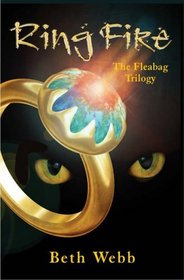 Ring Fire: The Fleabag Trilogy