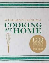 Williams-Sonoma Cooking at Home