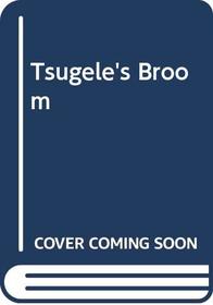 Tsugele's Broom