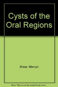 Cysts of the Oral Regions