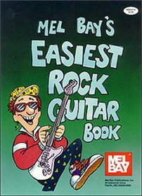 Mel Bay Easiest Rock Guitar Book