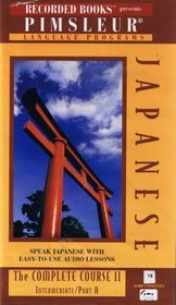 Japanese: The Complete Course II (Pimsleur Language Programs, Japanese)