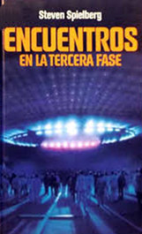 ENCUENTROS EN LA TERCERA FASE (Close Encounters of the Third Kind)