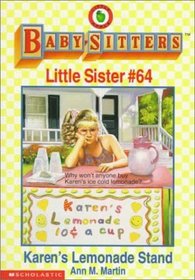 Karen's Lemonade Stand (Baby-Sitters Little Sister, Bk 64)