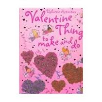 Valentine Things To Make And Do (Activity Books)
