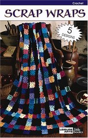 Scrap Wraps (Leisure Arts #75028)