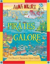 Pirates Galore: The Biggest Treasure Hunt Ever!