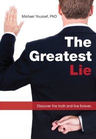 The Greatest Lie
