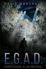 EGAD: Earth Guard Alien Defense