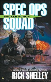 Spec Ops Squad: Sucker Punch (Spec Ops Squad)