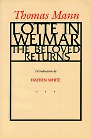 Lotte in Weimar: The Beloved Returns